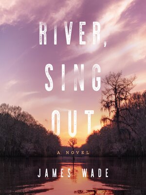 River, Sing Out - Audiobook